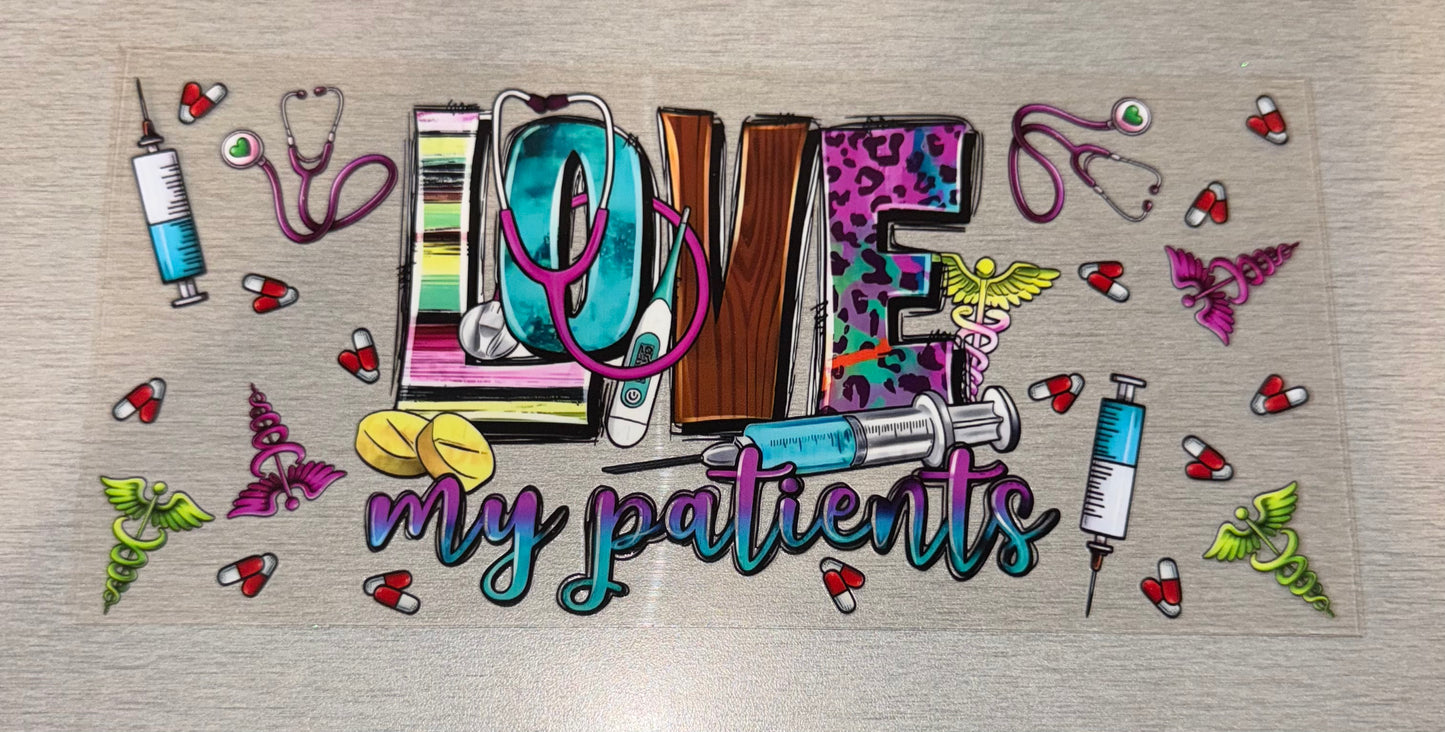 Nurse "Love My Patients"
