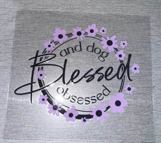 Dog "Blessed & Dog Obsessed"