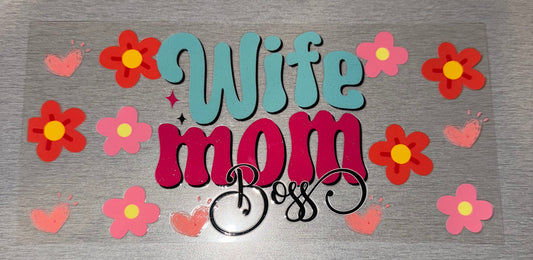 Mama "Wife, Mom, Boss"