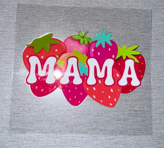 Mama Strawberries
